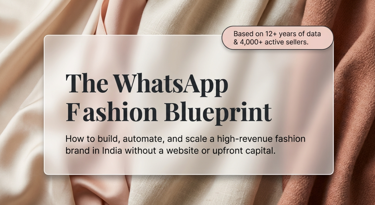 Snazzyway Guide: How to Build a Fashion Brand on WhatsApp in India